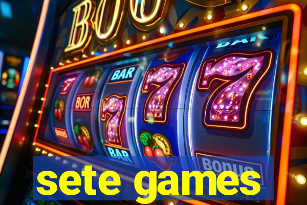 sete games